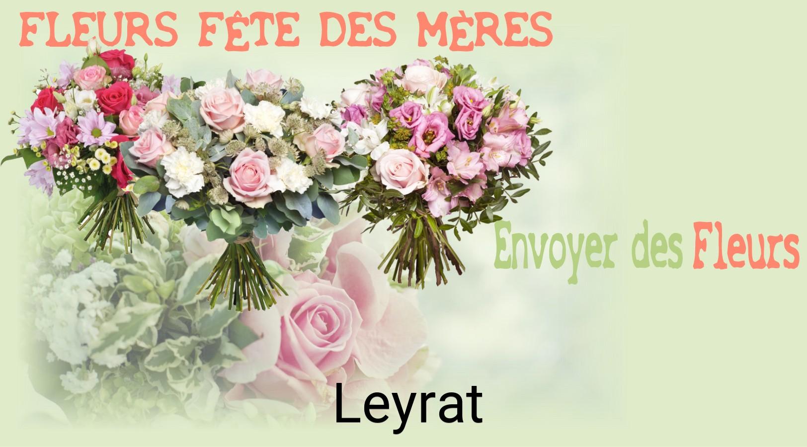 Bouquet de Fête des Mères livré à Leyrat